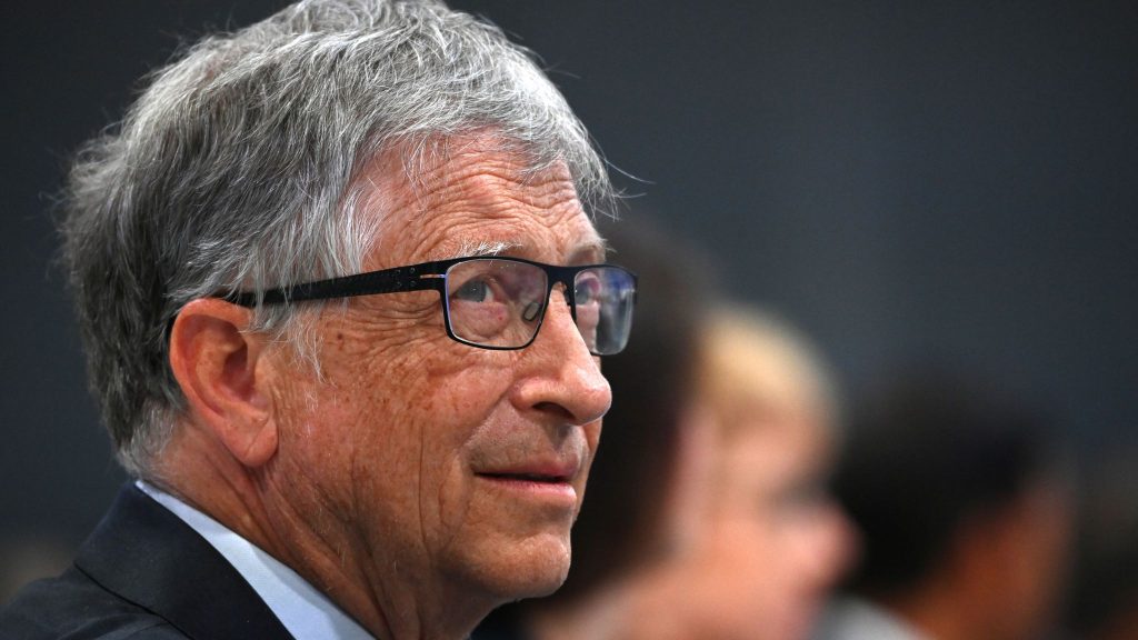 Bill Gates.